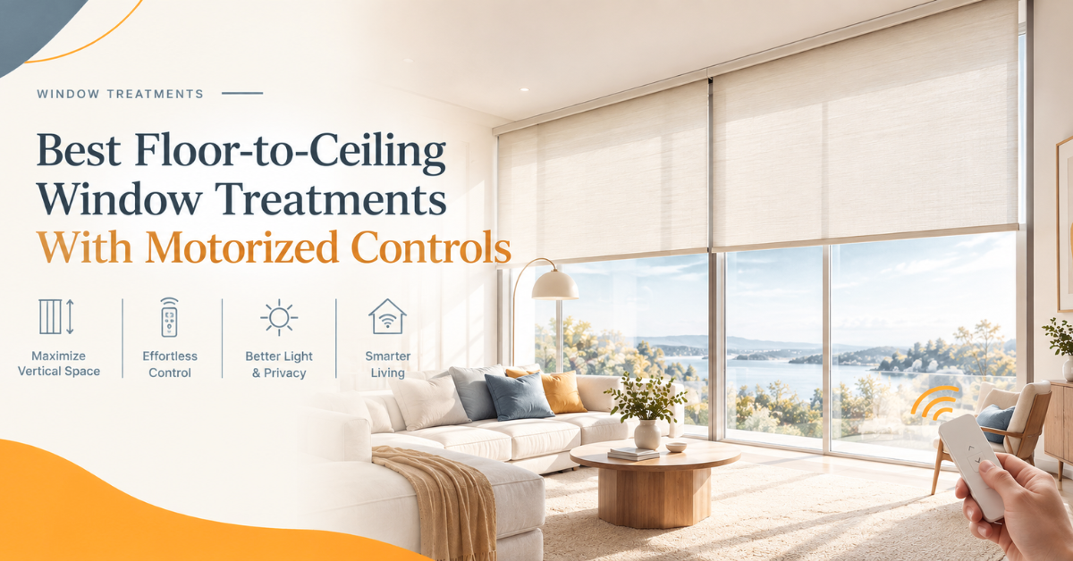 Best Floor-to-Ceiling Window Treatments With Motorized Controls
